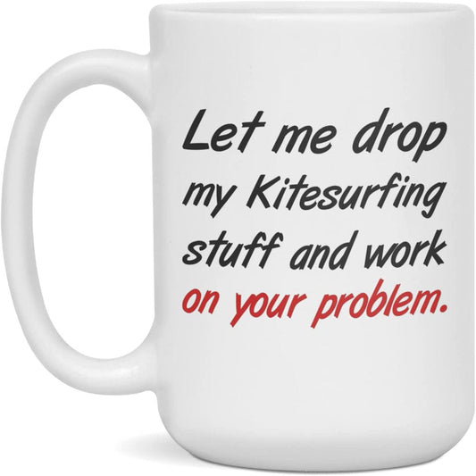 Mug for Kitesurfing Funny Kitesurfing Coffee Mug, 15-Ounce White